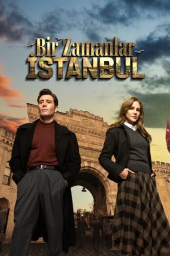 مسلسل كان يا مكان في اسطنبول مترجمة